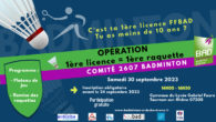 Le comité Drôme-Ardèche de badminton organise le samedi 30 septembre 2023, une opération pour offrir des raquettes aux jeunes licenciés Drôme-Ardéchois. Cette opération s’adresse aux jeunes joueurs de moins de […]